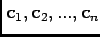 $ \mathbf{c}_{1},\mathbf{c}_{2},...,\mathbf{c}_{n}$