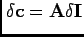 $\displaystyle \delta\mathbf{c}=\mathbf{A}\delta\mathbf{I}$