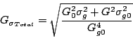 \begin{displaymath}
G_{\sigma_{Total}}=\sqrt{\frac{G_{0}^{2}\sigma_{g}^{2}+G^{2}\sigma_{g0}^{2}}{G_{g0}^{4}}}\end{displaymath}