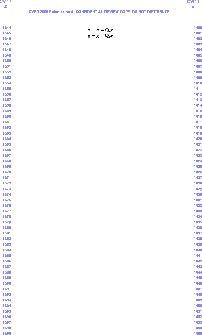 \begin{displaymath}\begin{array}{cc} \mathbf{x}=\bar{\mathbf{x}}+\mathbf{Q}_{s}\...
...\mathbf{g}=\mathbf{\bar{g}}+\mathbf{Q}_{g}\mathbf{c}\end{array}\end{displaymath}