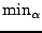 $ \min_{\alpha}$