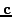 $\mathbf{c}$