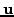 $\mathbf{u}$