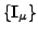 $ \{\mathbf{I}_{\mu}\}$