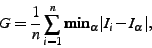 \begin{displaymath}
G=\frac{1}{n}
\sum\limits_{i=1}^{n}{\bf min}_{\alpha}\vert I_{i}-I_{\alpha}\vert,\end{displaymath}
