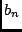 $b_{n}$