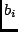 $b_{i}$