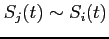 $S_{j}(t) \sim S_{i}(t)$