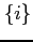 $\{i\}$
